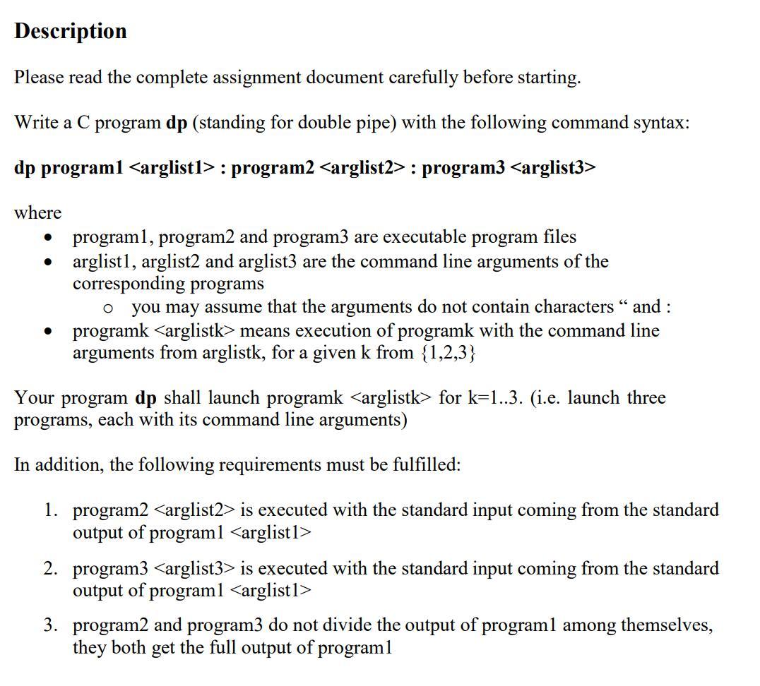 /*-------------------------------------------------------------------- Description: Double pipe program. To pipe the output from the standard