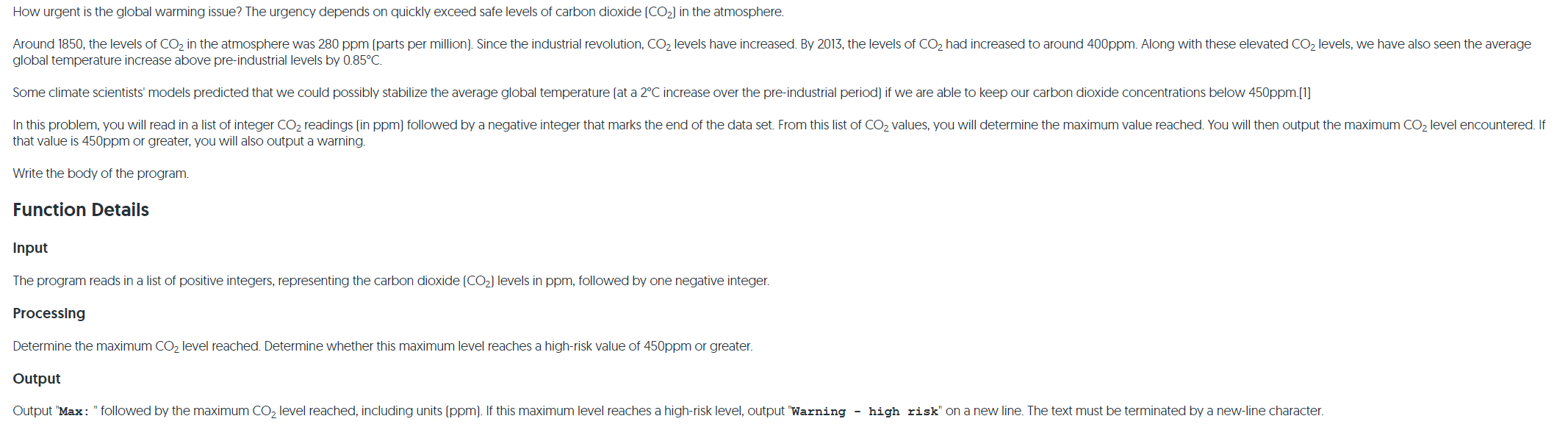  Java How urgent is the global warming issue? The urgency depends