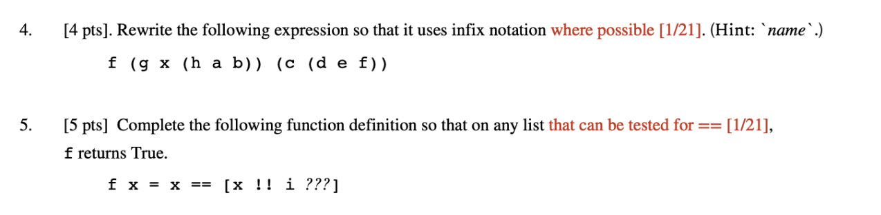 Haskell Language - Code Do it in Haskell GHCI 4. [4 pts).