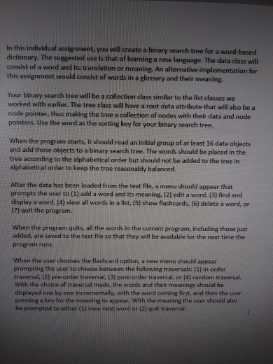  In this individual assignment, you will create a binary search tree