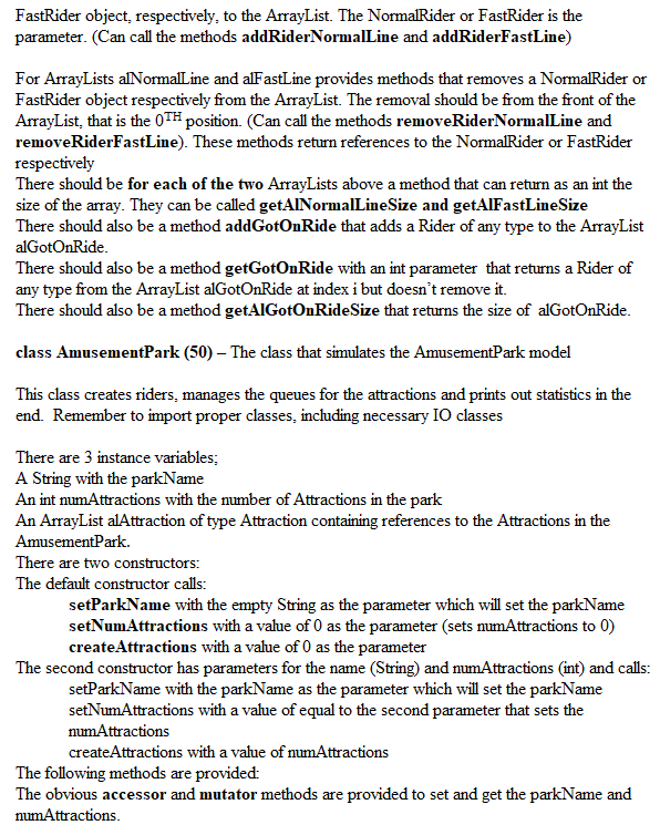 better reflect Object-Oriented principles, much of the actual work takes place inside