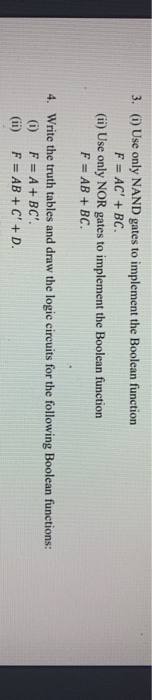  3. () Use only NAND gates to implement the Boolean function