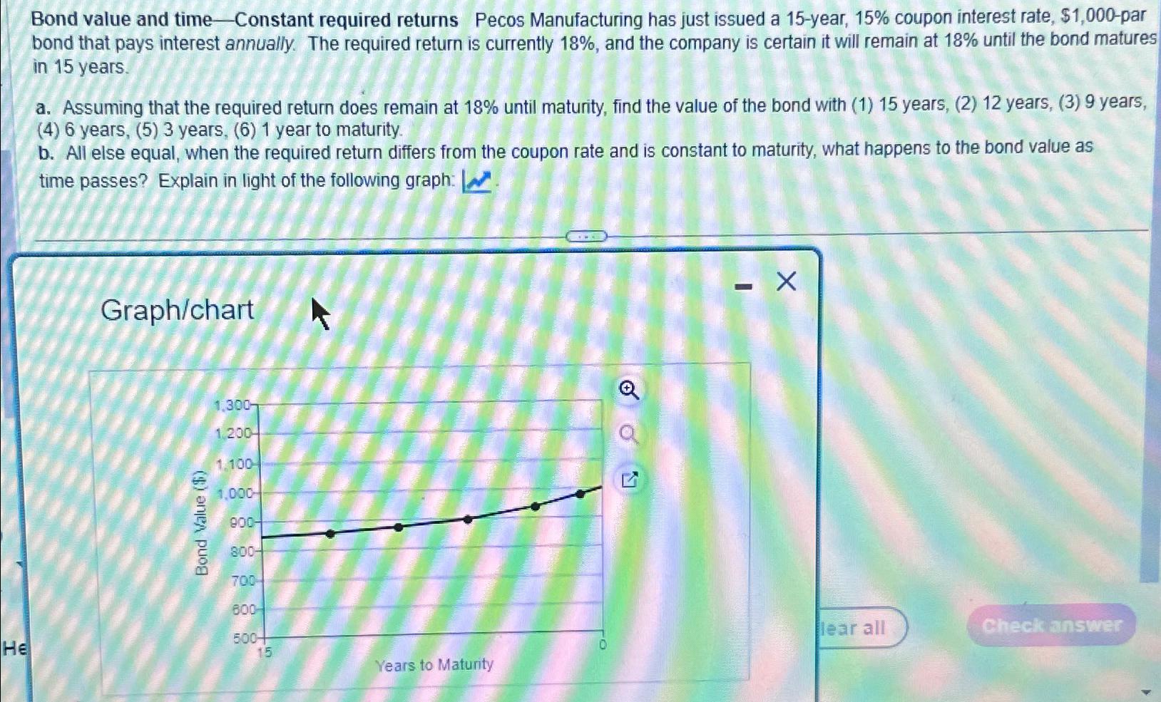  Bond value and time - Constant required returns Pecos Manufacturing has