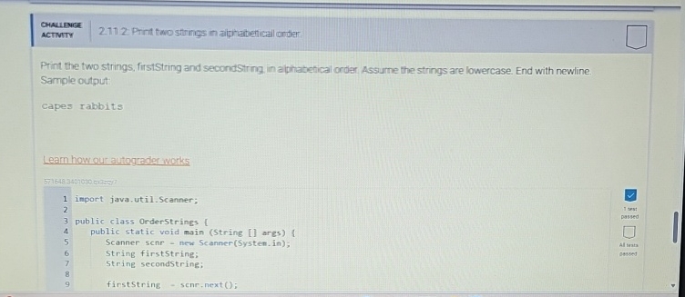  CMallenge ACTIVITY 2.11.2: Print two strings in alpinathet ical ondtar Print