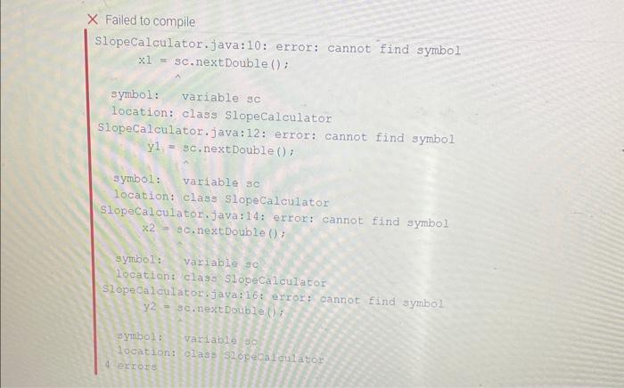 input in that order. Find the slope between point (x1, y1) and