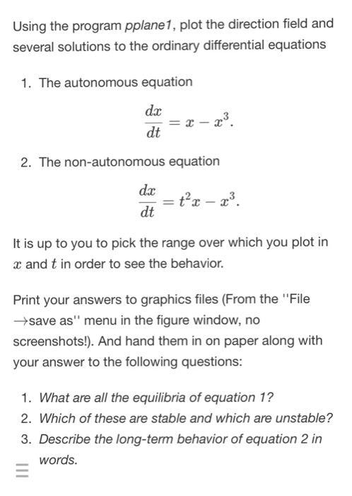 Using MATLAB function varargout = pplane1(varargin) % PPLANE1 MATLAB code for pplane1.fig
