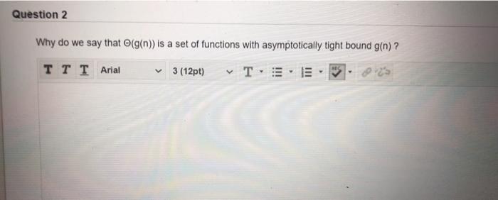  Question 2 Why do we say that (g(n)) is a set