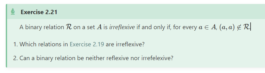  A binary relation R on a set A is irreflexive if
