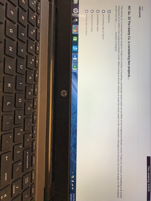  The Liberty Co, is considering two projects. Project A consists of