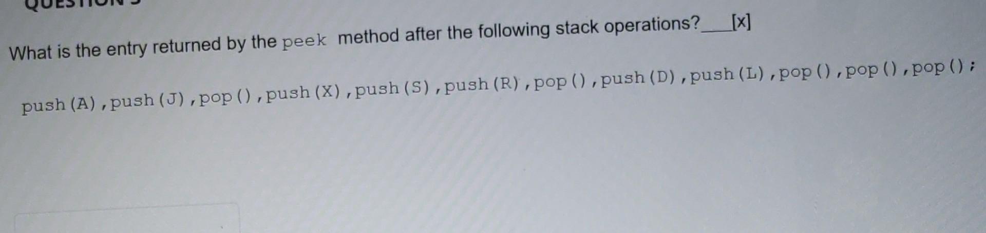  What is the entry returned by the peek method after the