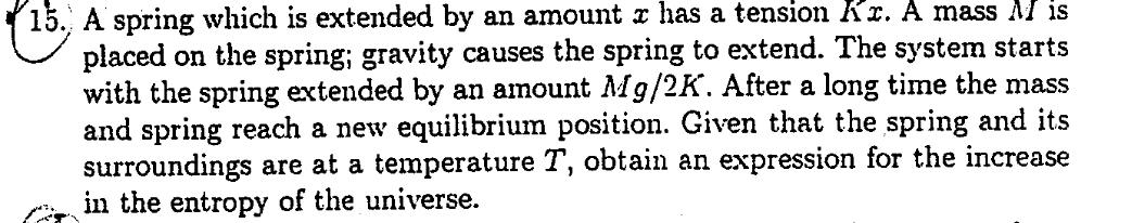 A spring which is extended by an amount x has a