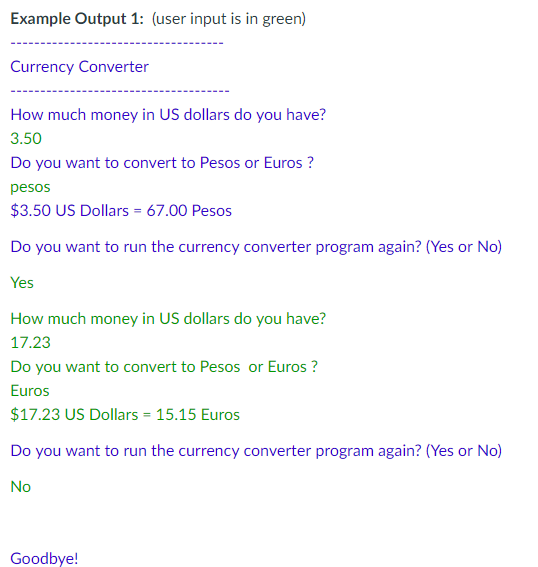 Create a class called CurrencyConverter.java, which will convert US dollars into either