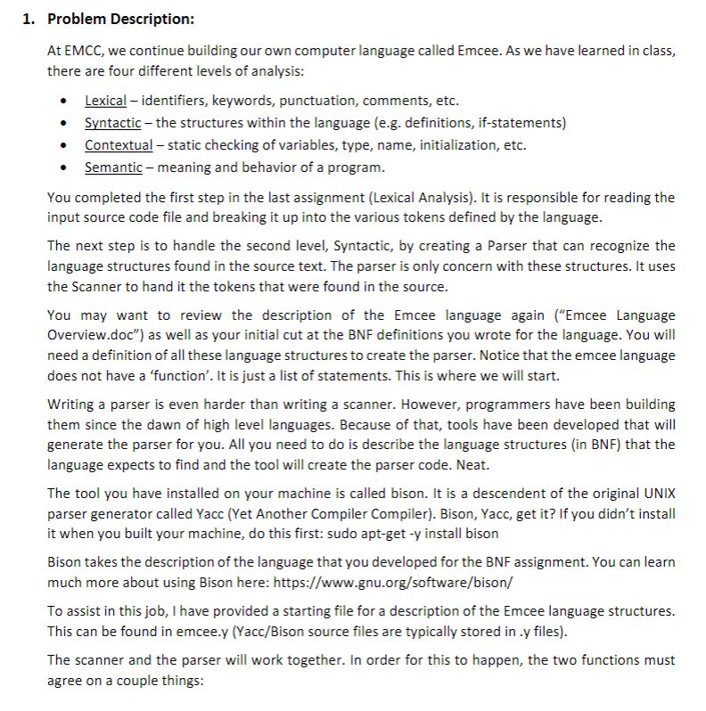  given: emcee.l %option noyywrap D [0-9] A [a-zA-Z] %{ #include "tokens.h"