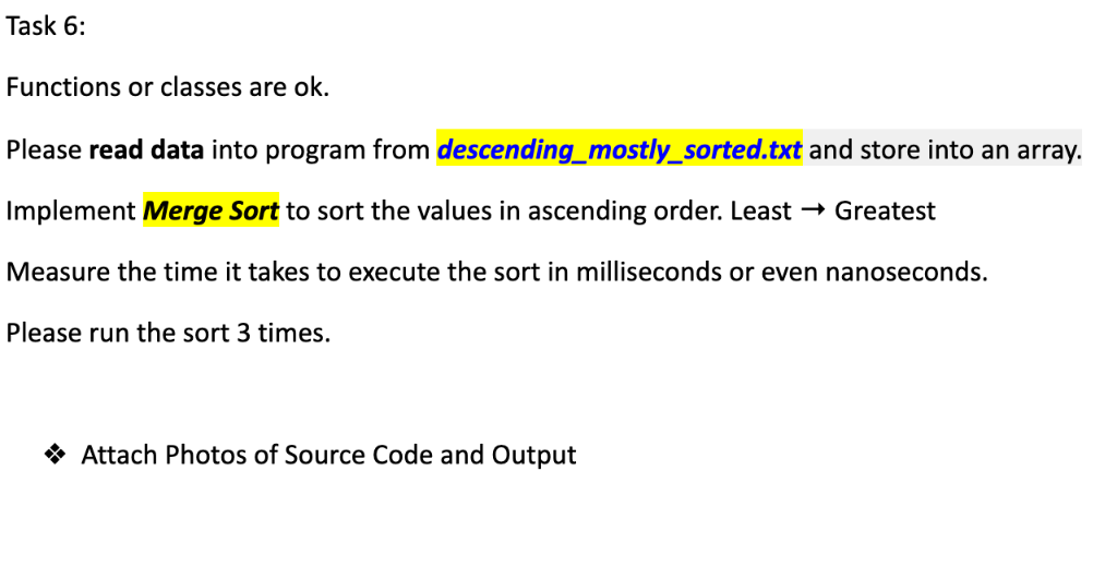  Task 6: Functions or classes are ok. Please read data into