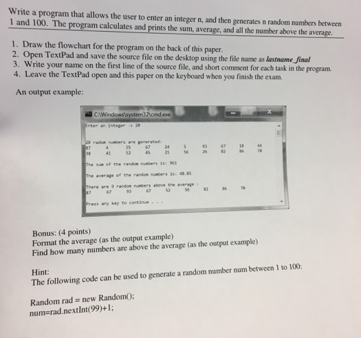draw a flowchart and write a code in JAVA