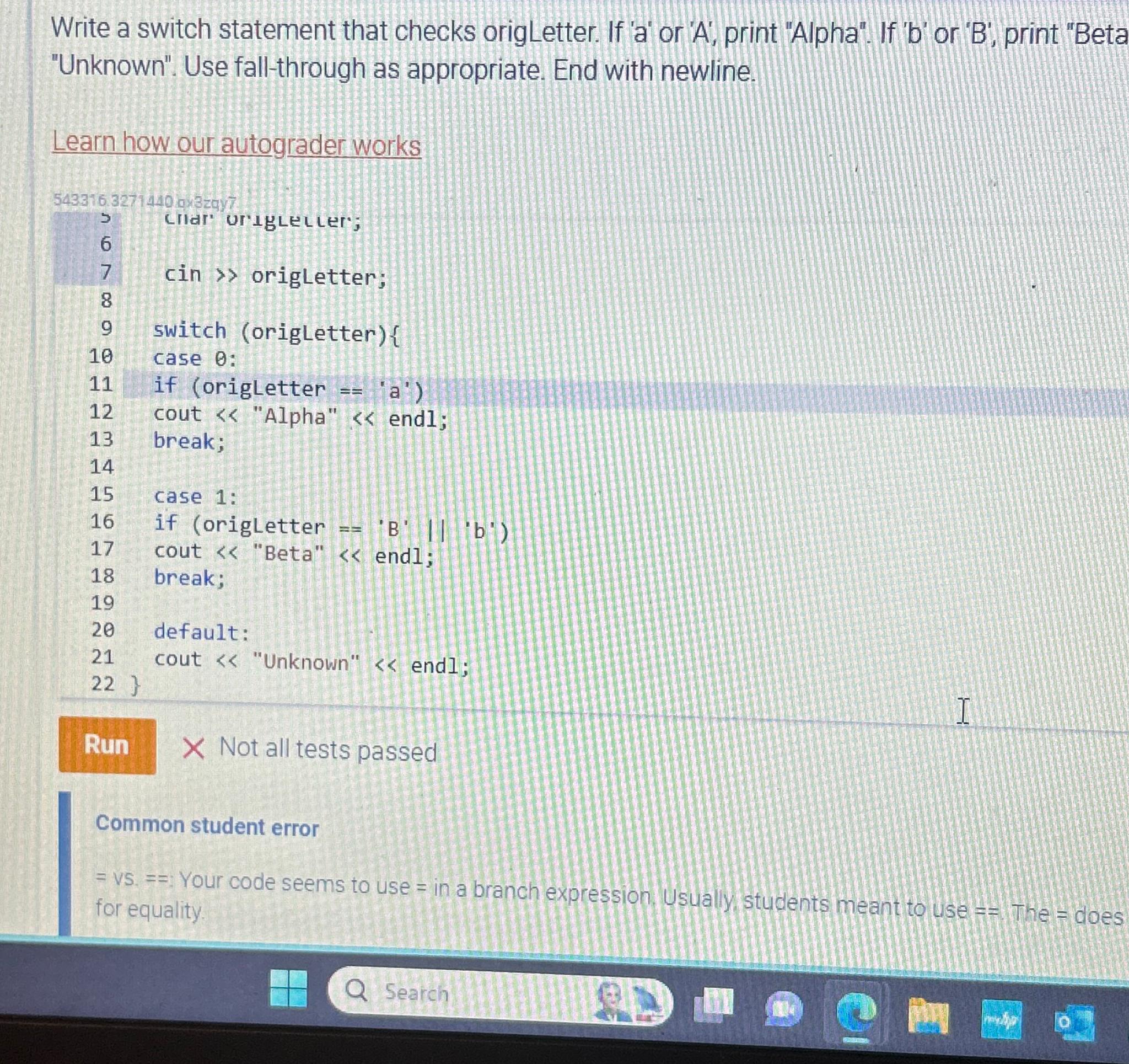  Write a switch statement that checks origLetter. If 'a' or 'A',