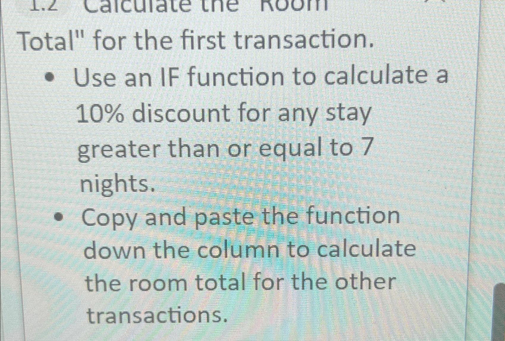  Total" for the first transaction. Use an IF function to calculate