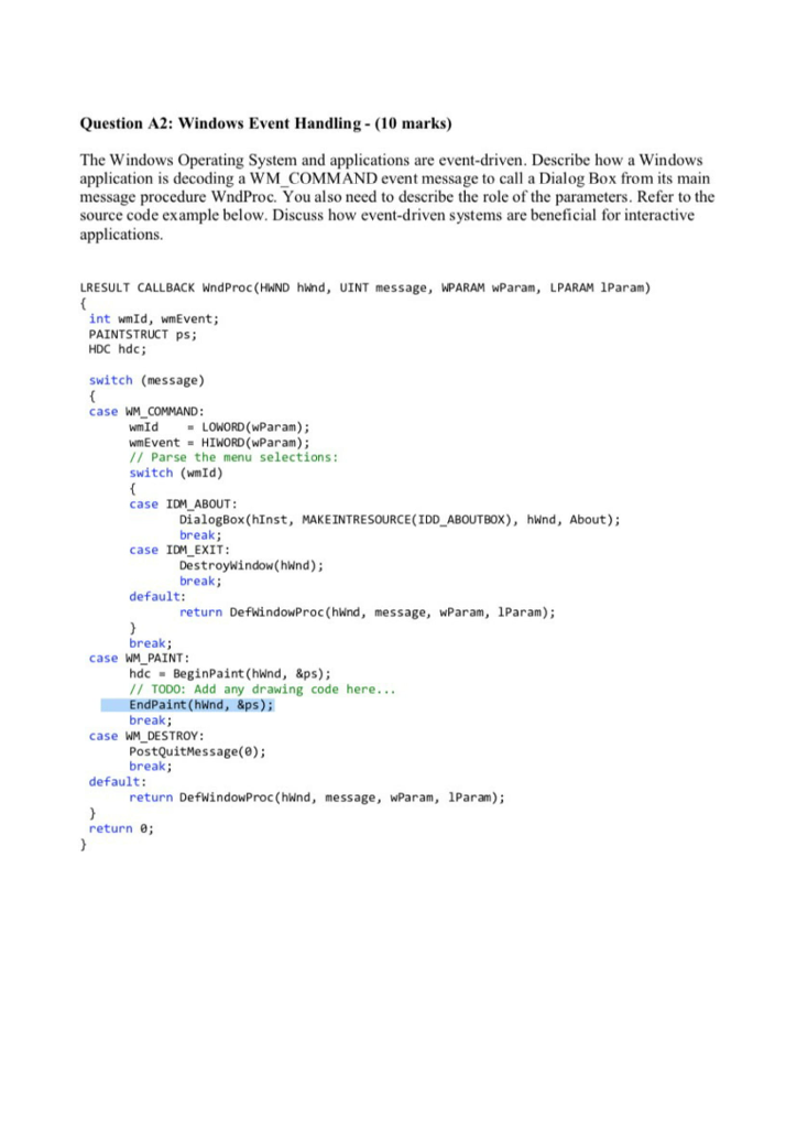 Question A2: Windows Event Handling (10 marks) The Windows Operating System