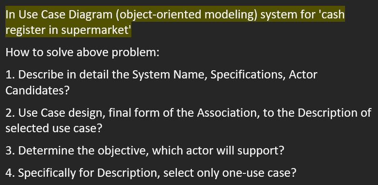  In Use Case Diagram (object-oriented modeling) system for 'cash register in