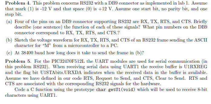  Problem 4. This problem concerns RS232 with a DB9 connector as
