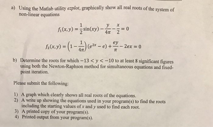  Using the Matlab utility ezplot, graphically show all real roots of