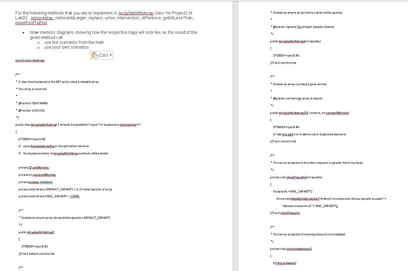 For the method isSubset that you are to implement in ArraySetWithArray class