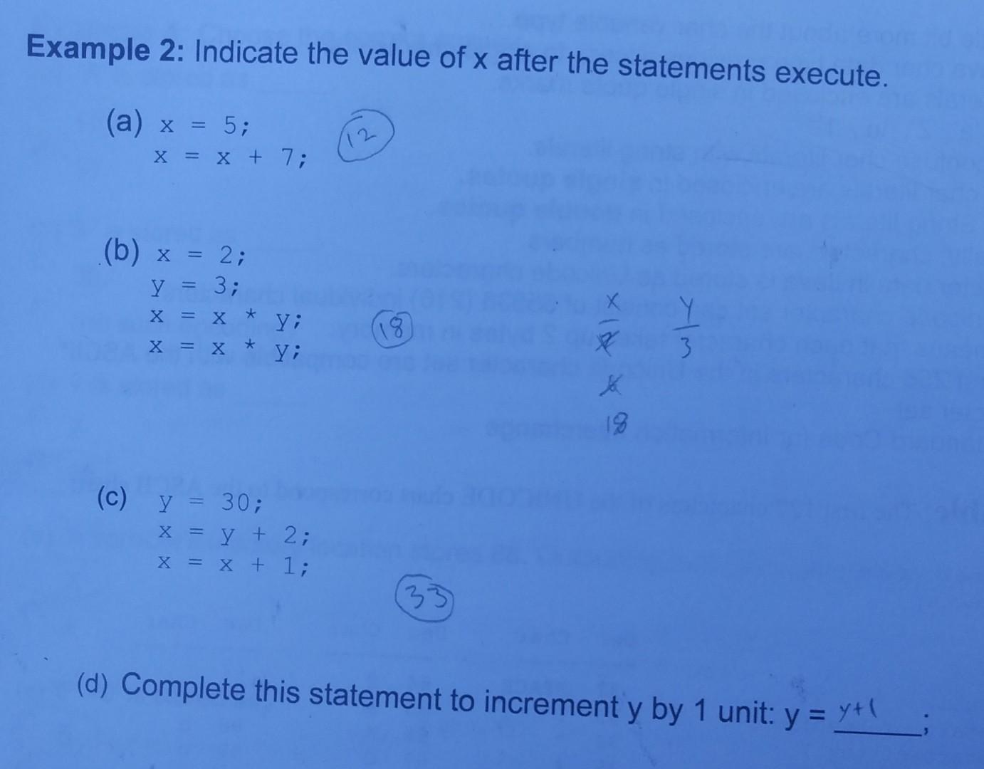 Introduction to Programming Thank you Example 2: Indicate the value of x