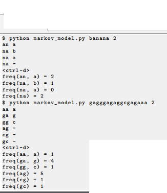 an integer k that stores the order of the Markov model, and