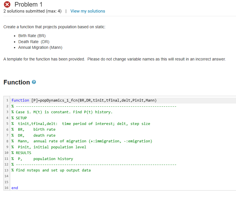 Problem 1 Create a function that projects population based on static: Birth