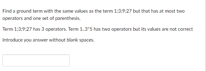  Find a ground term with the same values as the term