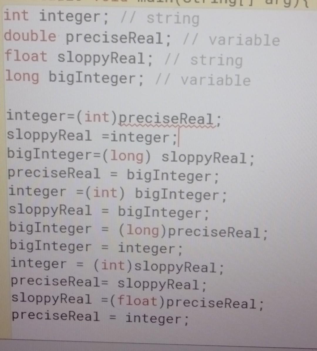 in ch3 e12, the first line is showing an error, the integer=(int)preciseReal,