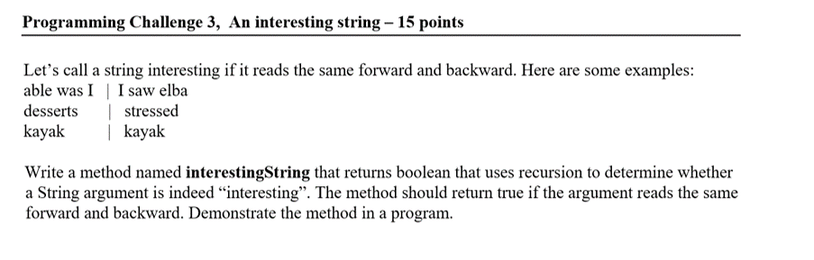  Programming Challenge 3, An interesting string 15 points Lets call a