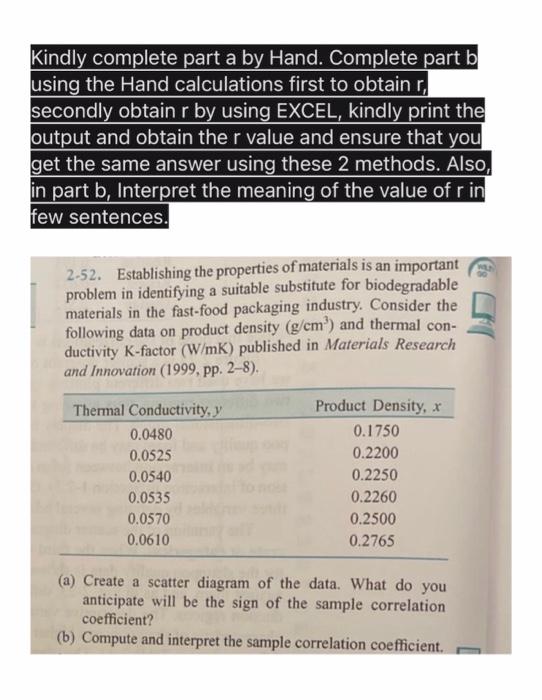  Kindly complete part a by Hand. Complete part b using the