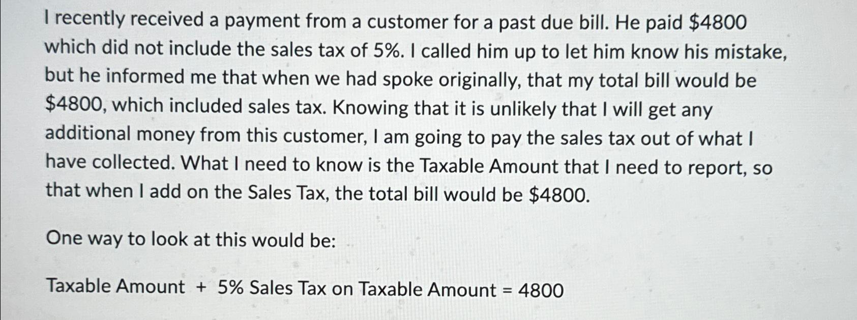  I recently received a payment from a customer for a past