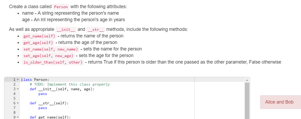 Solve with python 3 Create a class called Person with the following