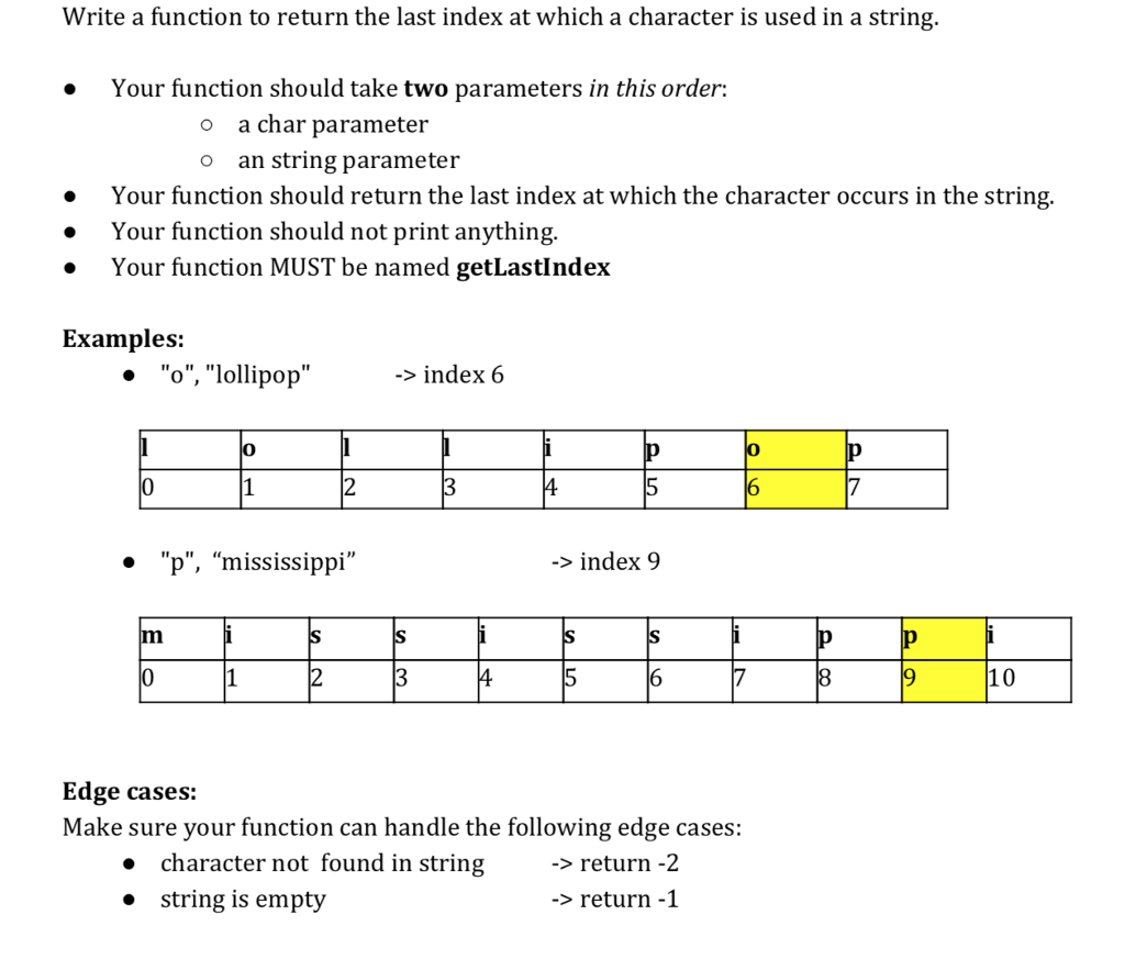  Write a function to return the last index at which a