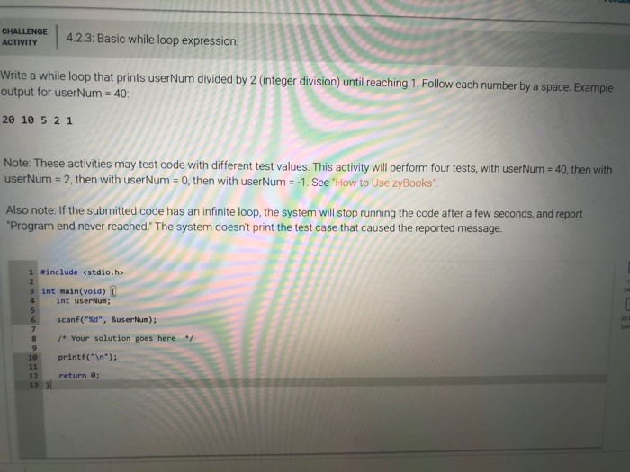 user input Write an expression that executes the loop while the user