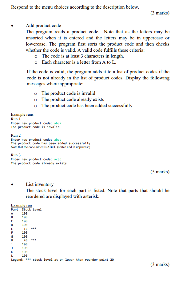the first 6 parts. require code for second half of the question