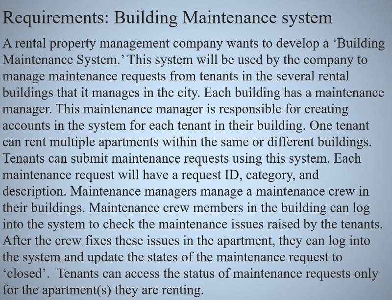Relational model for the building maintenance system described on the next slide.