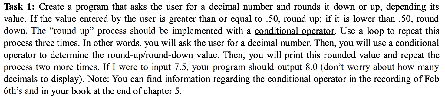 Programing C Task 1: Create a program that asks the user for