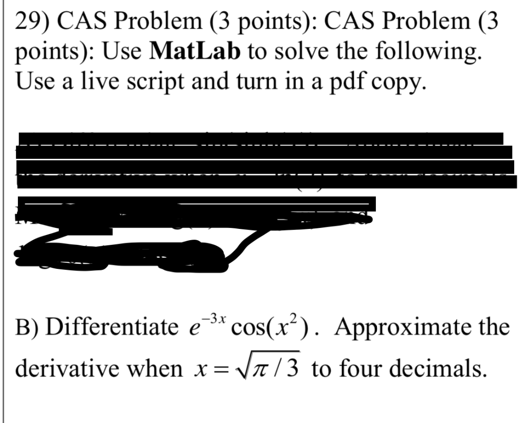  29) CAS Problem (3 points): CAS Problem (3 points): Use MatLab