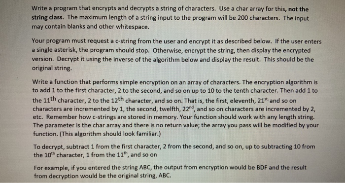 The program should also accept and encrypt all whitespace, including "Enter" key.
