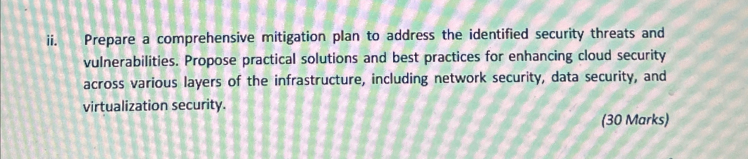  ii. Prepare a comprehensive mitigation plan to address the identified security