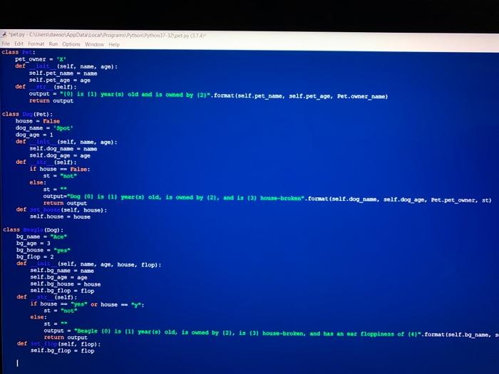 Edit Format Run Options Window Help import pet pet_list = [] while