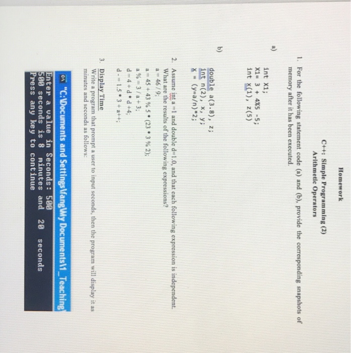  Homework C++: Simple Programming (2) Arithmetic Operators 1. For the following