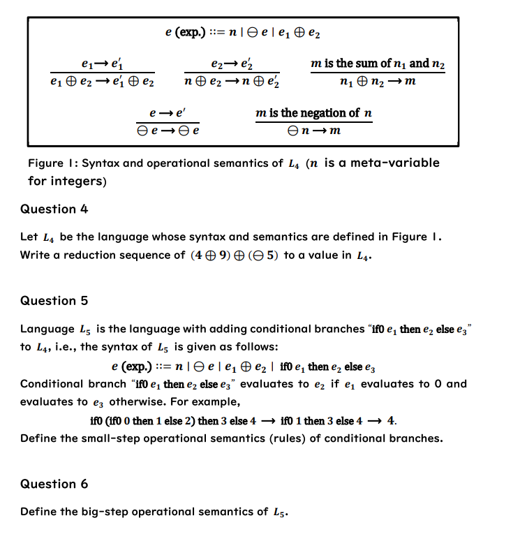  e(exp)::=n|e|e1o+e2 e1e1'e1o+e2e1'o+e2,e2e2'no+e2no+e2',misthesumofn1andn2n1o+n2m ee'ee,misthenegationofnnm Figure I: Syntax and operational semantics of is