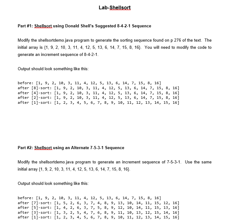  JAVA Lab-Shellsort Part #1: Shells nt using Donald Shell's Suggested 8-4-2-1