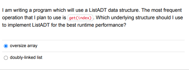 the answer is poor Which is more efficient: from a QueueADT implemented