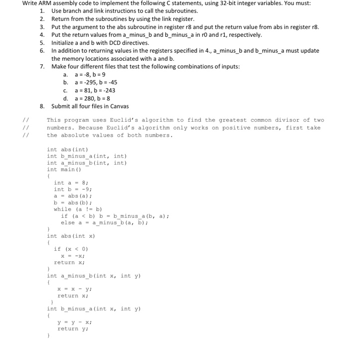 32-bit integer variables. You must: 1. Use branch and link instructions to