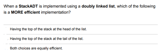 the answer is poor When QueueADT is implemented using a circular array,